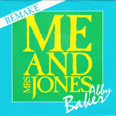 Abby Baker ‎– Me And Mrs Jones