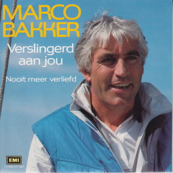 Marco Bakker ‎– Verslingerd Aan Jou - 0