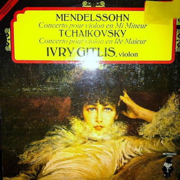 LP - Mendelssohn * Tchaikovsky - Irvy Gitlis, viool - 0