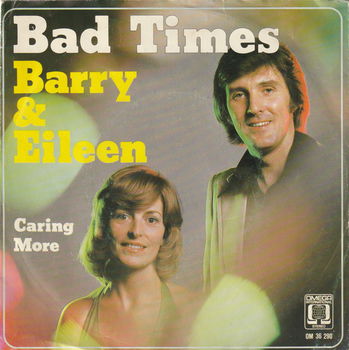 Barry & Eileen – Bad Times (Vinyl/Single 7 Inch) - 0