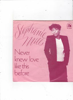 Single Stephanie Mills - Never knew love like this before - 0