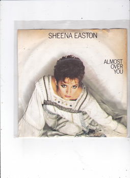 Single Sheena Easton - Almost over you - 0