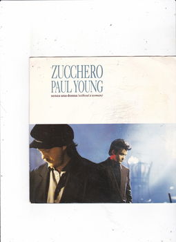 Single Zucchero feat. Paul Young - Senza una donna - 0