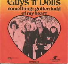 Guys 'n' Dolls – Somethings Gotten Hold Of My Heart (1978)