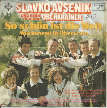 Slavko Avsenik Und Seine Original Oberkrainer – So Schön Ist Die Welt (1975) - 0