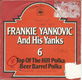 Frankie Yankovic And His Yanks – Top Of The Hill Polka - 0 - Thumbnail