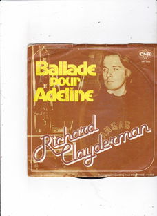 Single Richard Clayderman - Ballade pour Adeline