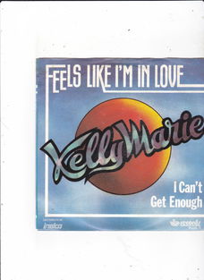 Single Kelly Marie - Feels like I'm in love