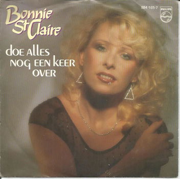 Bonnie St Claire – Doe Alles Nog Een Keer Over (1985) - 0