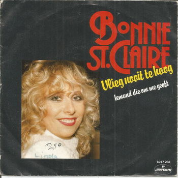 Bonnie St. Claire – Vlieg Nooit Te Hoog (1981) - 0