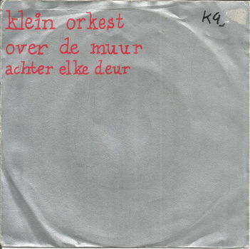 Klein Orkest – Over De Muur (1984) - 0