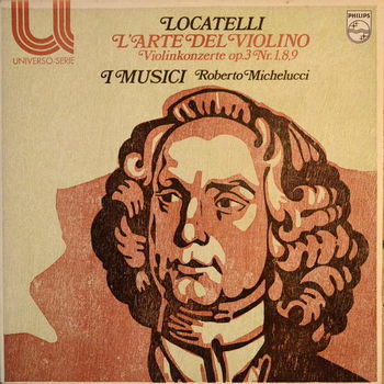 LP - Locatelli - Violinkonzerte op.3 Nr. 1, 8, 9 - Roberto Michelucci - 0