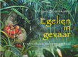 EGELIEN IN GEVAAR - Mirjam Boomkamp - 0 - Thumbnail