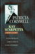 Patricia Cornwell = Kay Scarpetta thrillers - 3 in 1 - hardcover - 0 - Thumbnail