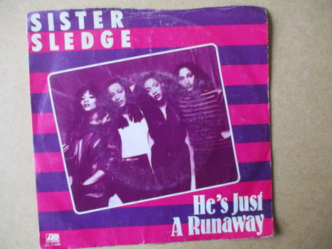 s4514 sister sledge - hes just a runaway - 0