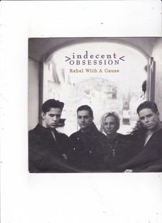 Single Indecent Obsession - Rebel with a cause