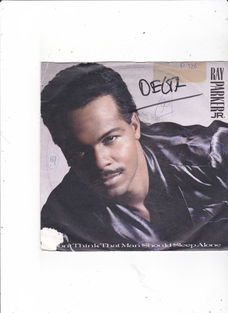 Single Ray Parker Jr. - I don't think that man should sleep alone