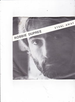 Single Robbie Dupree - Steal away - 0