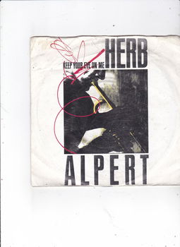 Single Herb Alpert - Keep your eye on me - 0