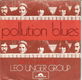 Leo Unger Group – Pollution Blues (1971) - 0 - Thumbnail