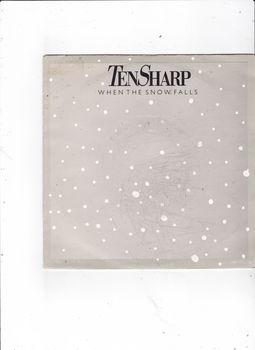 Single Ten Sharp - When the snow falls - 0