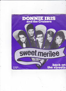 Single Donnie Iris & The Cruisers - Sweet merilee