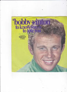 Single Bobby Vinton - To know you is to love you