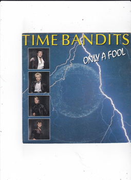 Single Time Bandits - Only a fool - 0