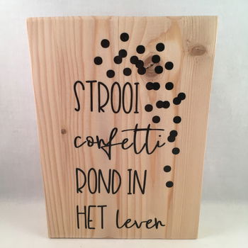 decoratie / tekstbord Strooi confetti rond in het leven - 0