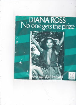 Single Diana Ross - No one gets the prize - 0