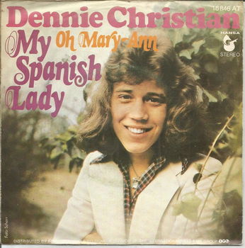 Dennie Christian – My Spanish Lady (1976) - 0