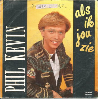 Phil Kevin – Als Ik Jou Zie (1991) - 0