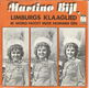 Martine Bijl – Limburgs Klaaglied (1977) - 0 - Thumbnail