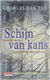 Charles den Tex - Schijn Van Kans - 0 - Thumbnail