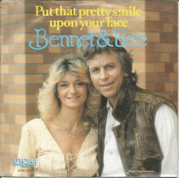 Bennet & Bee – Put That Pretty Smile Upon Your Face (1982) - 0