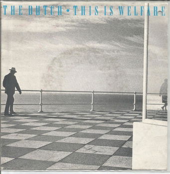 The Dutch – This Is Welfare (1983) - 0