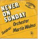 Orchester Martin Wulms – Never On Sunday (1979) - 0 - Thumbnail