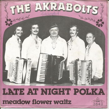 The Akrabolts – Late At Night Polka (1982) - 0