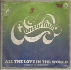 Consortium : All The Love In The World (1969)