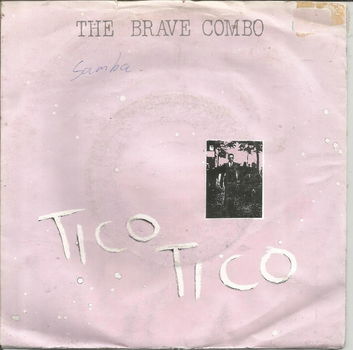 The Brave Combo – Tico Tico (1983) - 0