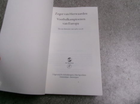 Zeger Van Herwaarden : Voetbalkampioenen van Europa - 1