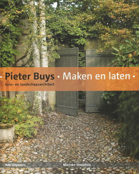 PIETER BUYS, tuin- en landschapsarchitect - MAKEN EN LATEN - 0