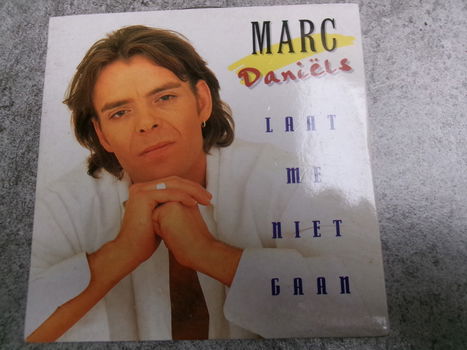 Marc Daniëls – Laat Me Niet Gaan - 0