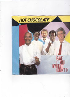 Single Hot Chocolate - I gave you my heart (didn't I)