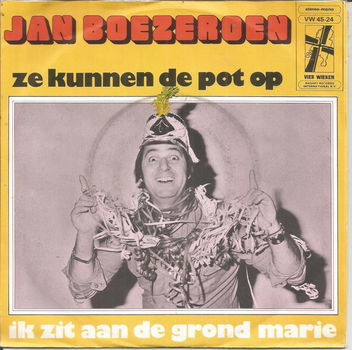 Jan Boezeroen – Ze Kunnen De Pot Op (1974) - 0