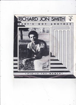 Single Richard Jon Smith - Baby's got another - 0