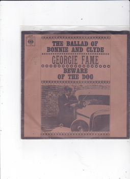 Single Georgie Fame - The ballad of Bonnie & Clyde - 0