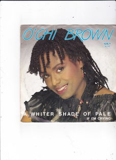 Single O'chi Brown - A whiter shade of pale