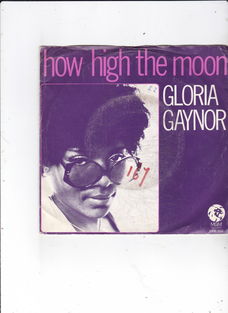 Single Gloria Gaynor - How high the moon