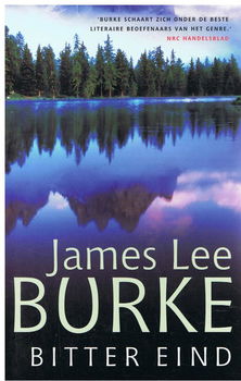 James Lee Burke = Bitter eind - 0